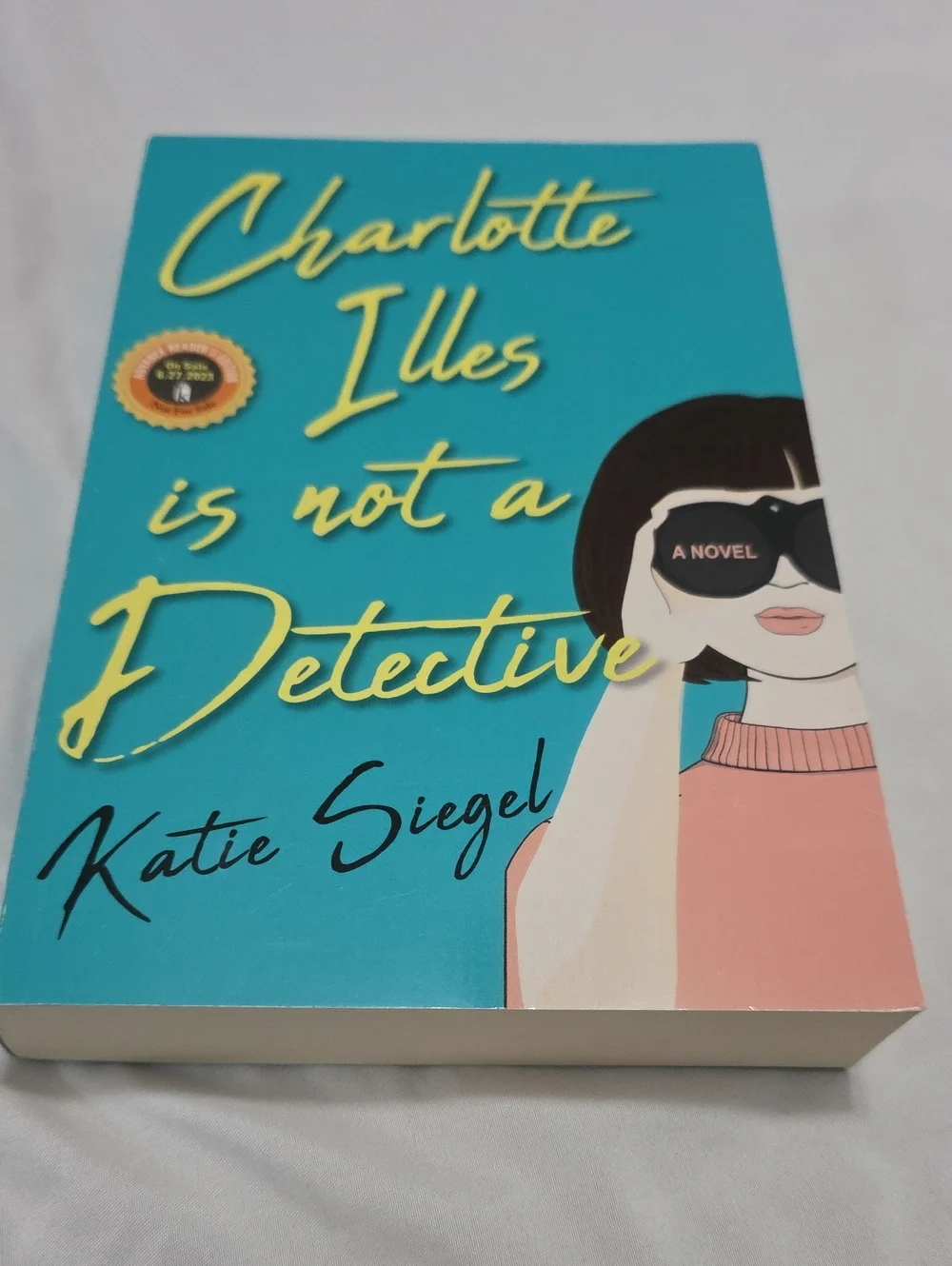 Charlotte Illes Is Not a Detective by Katie Siegel